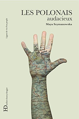 les polonais, audacieux