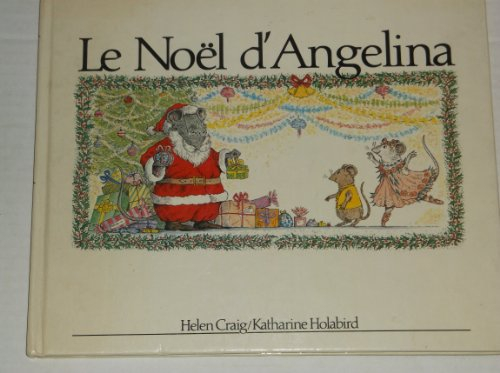 Angelina. Vol. 3. Le Noël d'Angelina