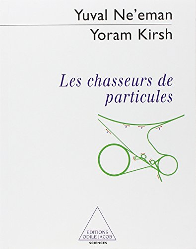 Les chasseurs de particules