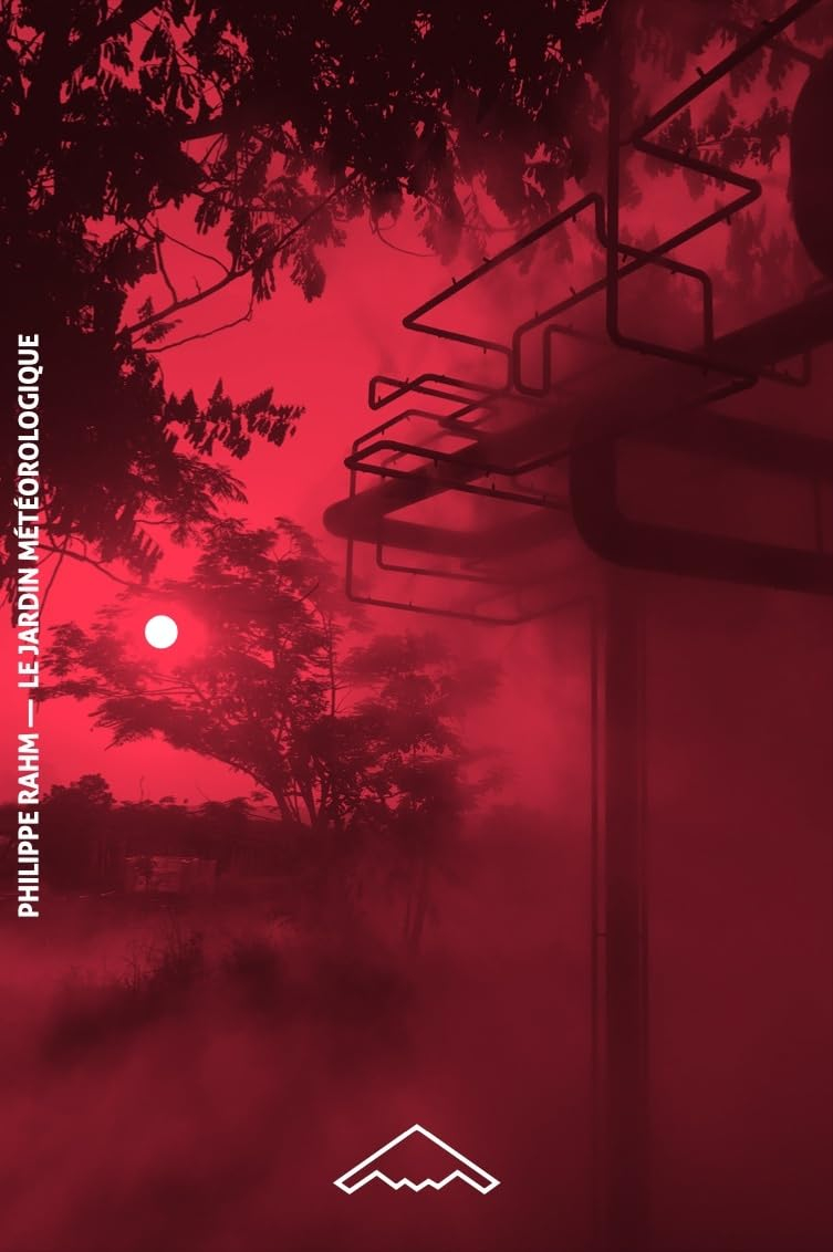 Le jardin météorologique : et autres constructions climatiques