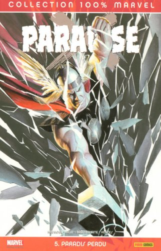 Paradise X. Vol. 5. Paradis perdu