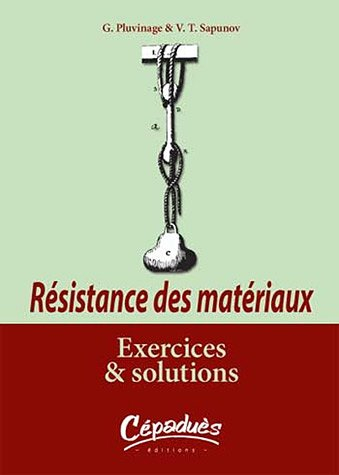 Résistance des matériaux : exercices et solutions