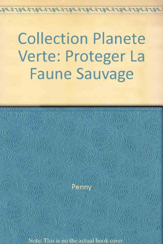 Protéger la faune sauvage