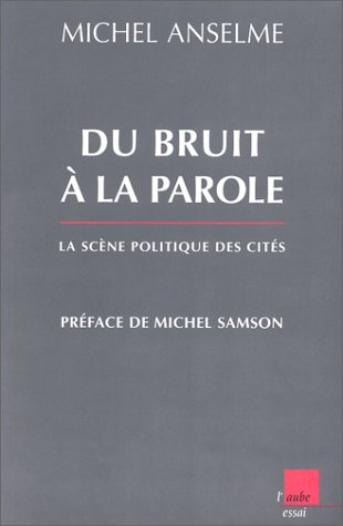 Du bruit à la parole