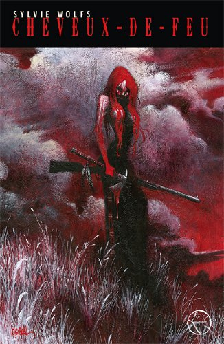 La légende de la femme-louve. Vol. 1. Cheveux-de-Feu