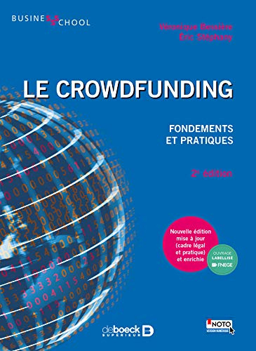 Le crowdfunding : fondements et pratiques