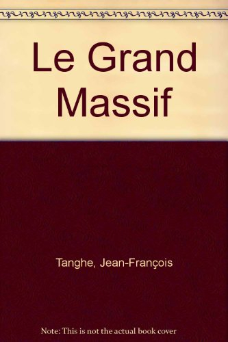 le grand massif