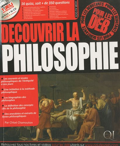 La philosophie pour les déb