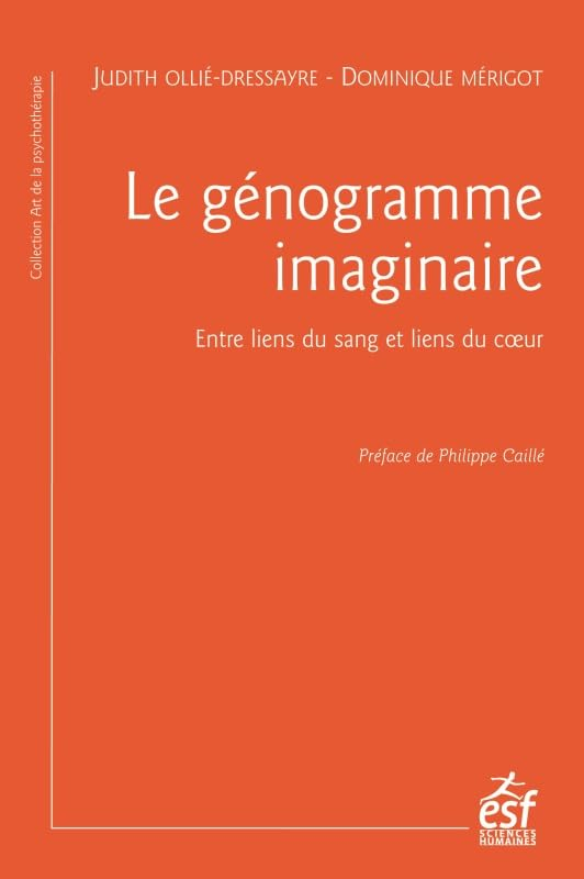 Le génogramme imaginaire : entre liens du sang et liens du coeur