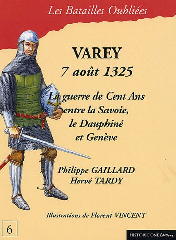 La bataille de Varey : 7 août 1325