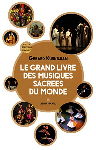 Le grand livre des musiques sacrées du monde