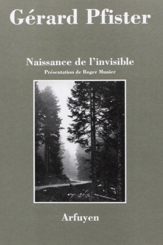 Naissance de l'invisible