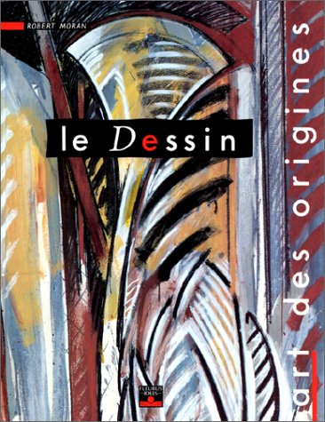 Le Dessin : art des origines