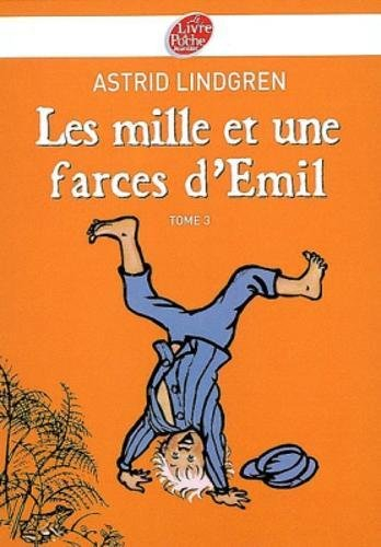 Emil. Vol. 3. Les mille et une farces d'Emil