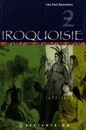 Iroquoisie, t. 02