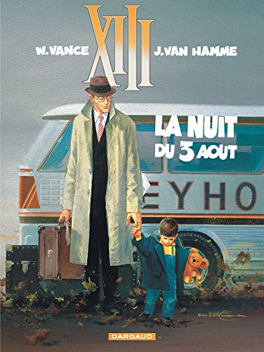 XIII. Vol. 7. La nuit du 3 août