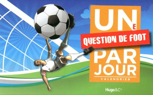 Une question de foot par jour : calendrier