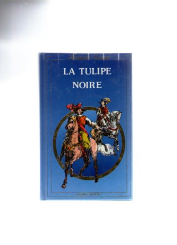 la tulipe noire