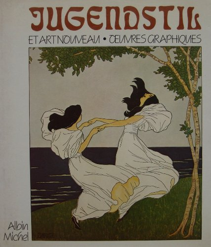 Jugendstil et Art nouveau : oeuvres graphiques
