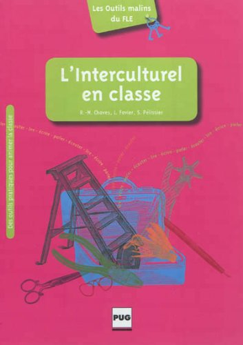 L'interculturel en classe : des outils pratiques pour animer la classe