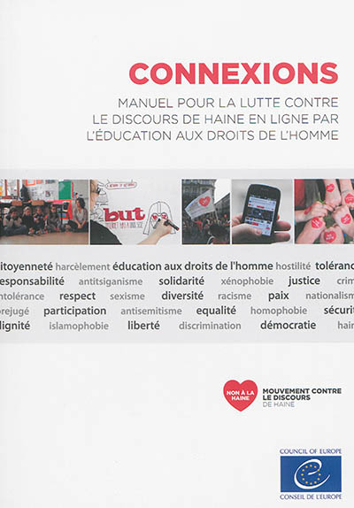 Connexions : manuel pour la lutte contre le discours de haine en ligne par l'éducation aux droits de