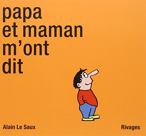 Papa et maman m'ont dit