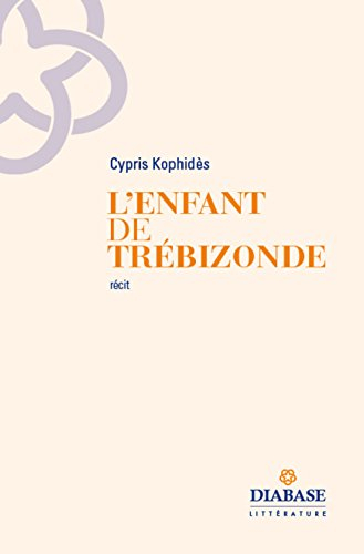 L'enfant de Trébizonde