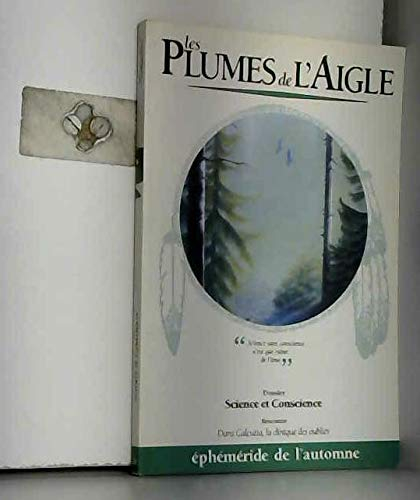 Plumes de l'aigle (Les), n° 10. Science et conscience