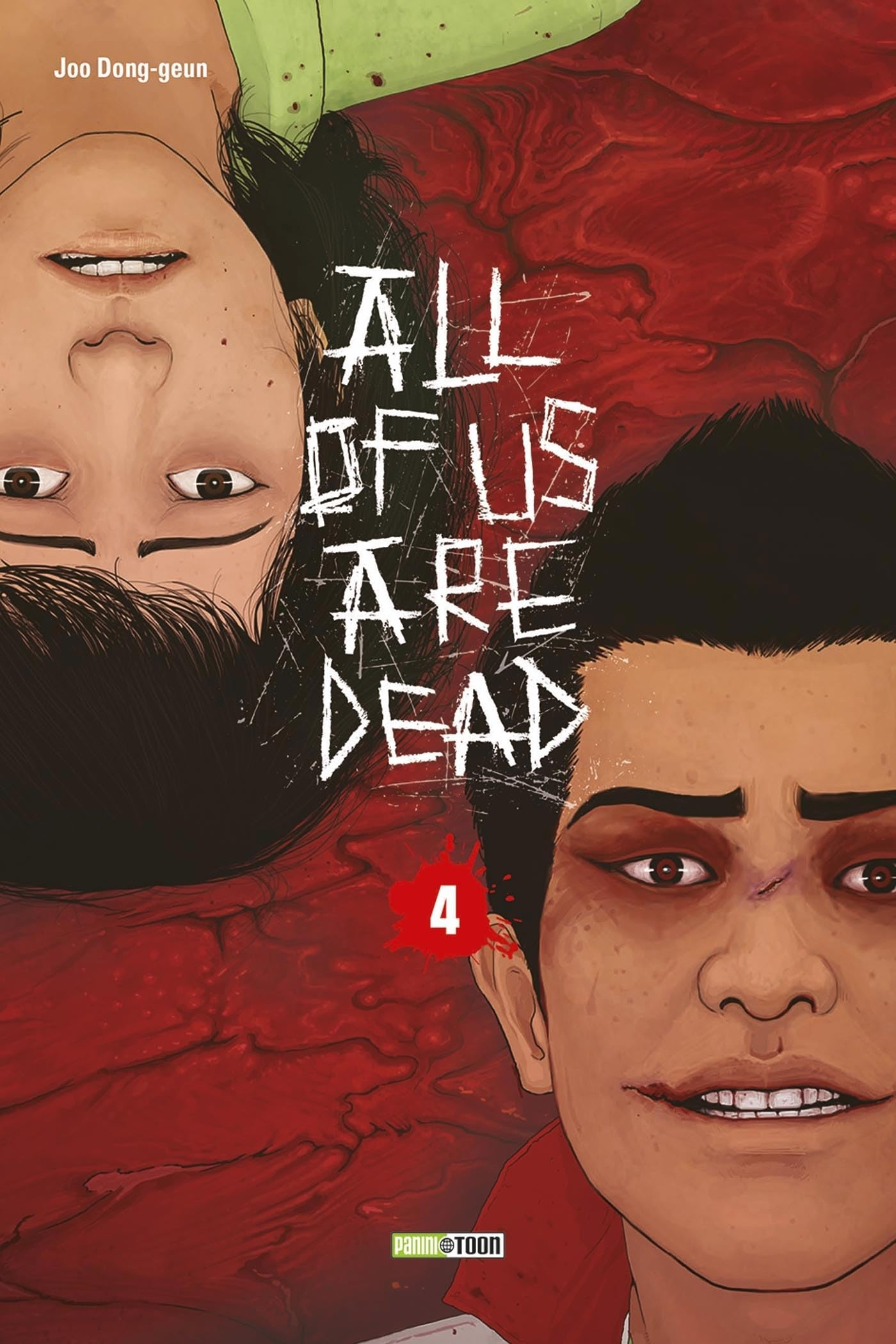All of us are dead. Vol. 4. Annihilation