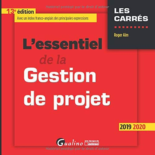 L'essentiel de la gestion de projet : 2019-2020