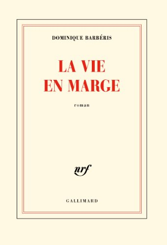 La vie en marge