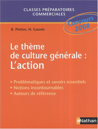 Le thème de culture générale : l'action