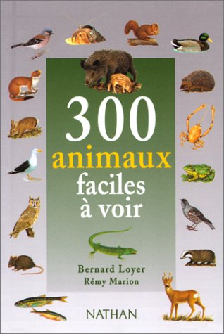300 animaux faciles à voir