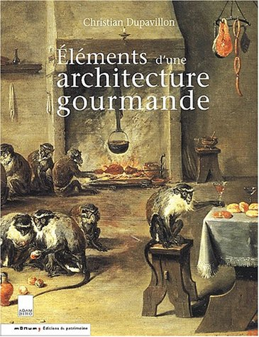 Eléments d'une architecture gourmande