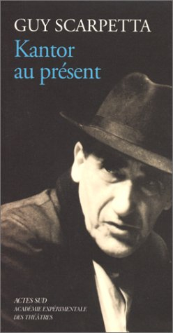 Kantor au présent : une longue conversation : essai