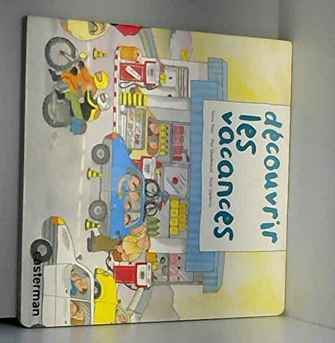 découvrir les vacances