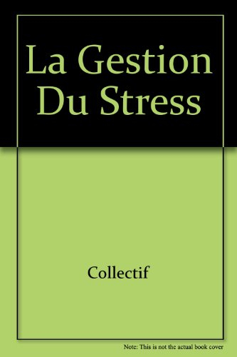 la gestion du stress