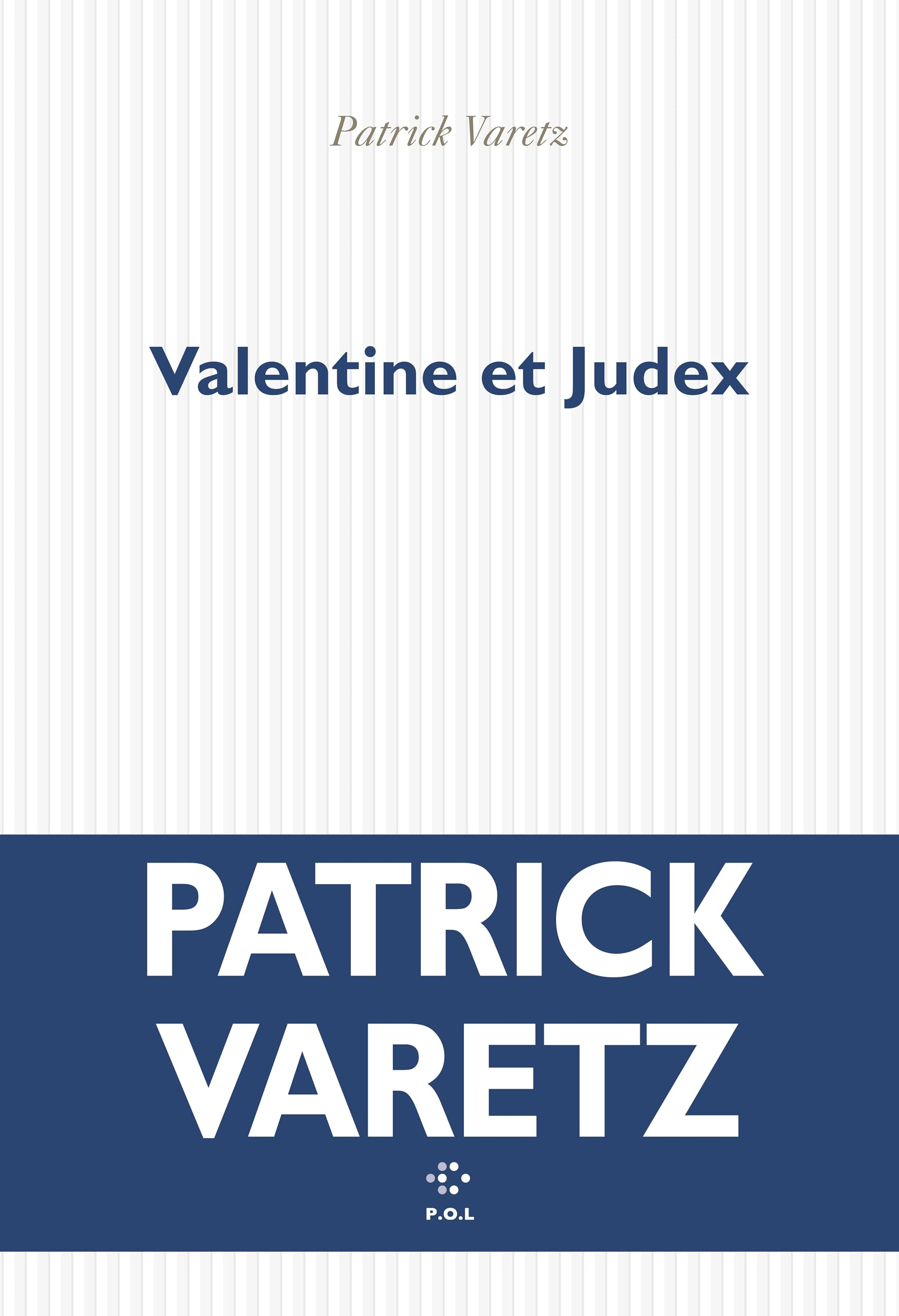 Valentine et Judex
