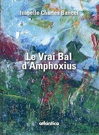 Le vrai bal d'Amphoxius