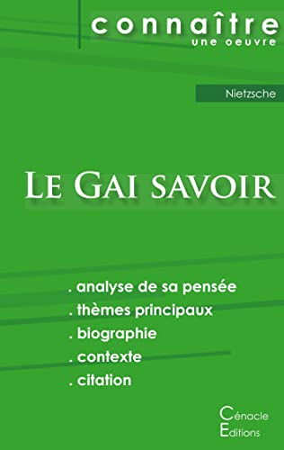 Fiche de lecture Le Gai savoir de Nietzsche (Analyse philosophique de référence et résumé complet)