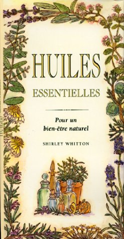 Essences et huiles aromatiques