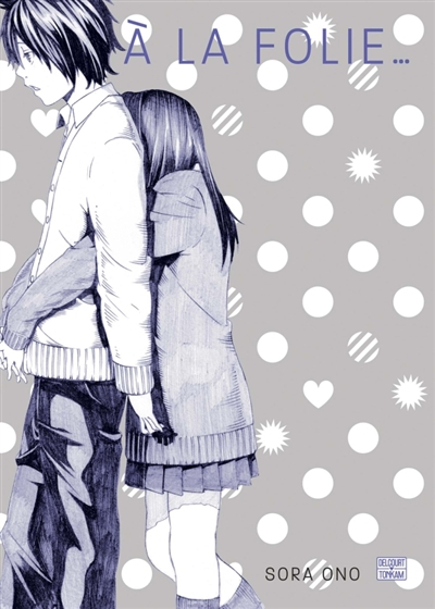 A la folie... pas du tout !