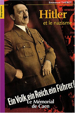 Hitler et le nazisme
