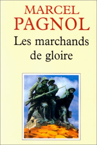 Les marchands de gloire