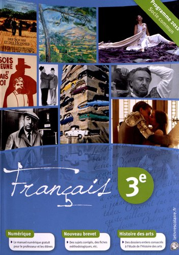 Français 3e : programme 2012