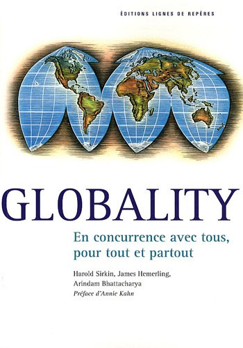 Globality : en concurrence avec tous, pour tout et partout
