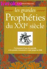 Les grandes prophéties du XXIe siècle