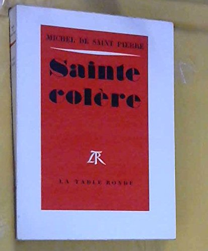 sainte colere