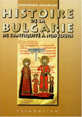 Histoire de la Bulgarie, de l'Antiquité à nos jours