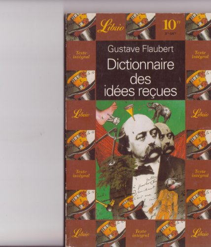 Dictionnaire des idées reçues